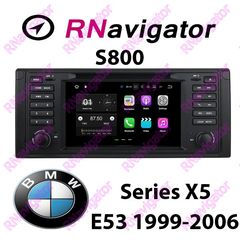 BMW X5 E53 1999-2006 - RNavigator S800 - RN8BMEX - 7'' OEM ΕΡΓΟΣΤΑΣΙΑΚΕΣ ΟΘΟΝΕΣ με Mirror Link και Wi-Fi- ANDROID 7.1.2 