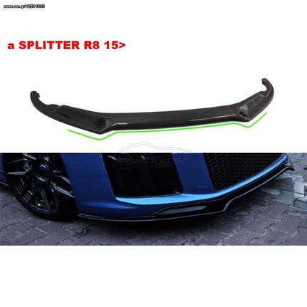 AUDI R8 15'> ΠΛΑΣΤΙΚΑ SPLITTER MAXAIΡΙΑ ΓΥΡΩ-ΓΥΡΩ !!