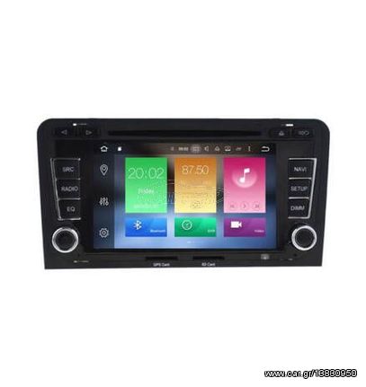 AUDI A3 2003-2012 - RNavigator 8 Core - 4gb Ram - 32gb Rom - 7'' OEM ΕΡΓΟΣΤΑΣΙΑΚΕΣ ΟΘΟΝΕΣ με Mirror Link και Wi-Fi- ANDROID 9,0 Pie - Caraudiosolutions gr