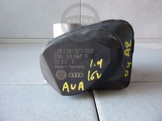 AUDI A2 '04 1.4 16V (5Θ) ΠΕΤΑΛΟΥΔΑ ΓΚΑΖΙΟΥ 036 133 062 Β (ΑΠΟ ΚΙΝΗΤΗΡΑ AUA)