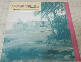 Annabouboula ‎– Hamam  ΒΙΝΥΛΙΟ 1988