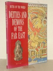DEITIES AND DEMONS OF THE FAR EAST