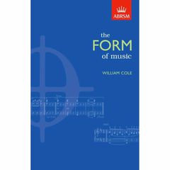ABRSM THE FORM OF MUSIC