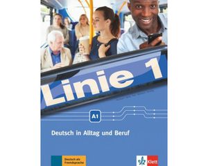 LINIE 1 A1 KURS - UND UBUNGSBUCH (+ DVD-ROM) (+GLOSSAR)