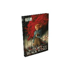 Arkham Novels: To Fight the Black Wind