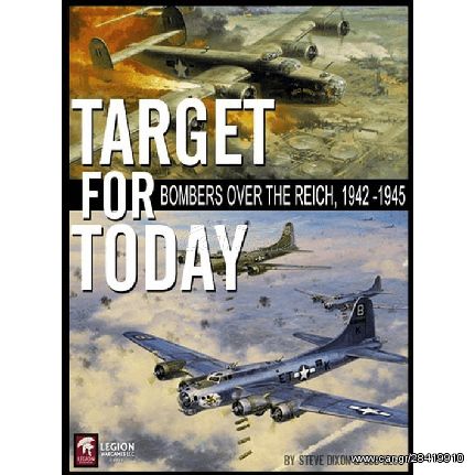 Target For Today - Bombers Over The Reich 1942-1945