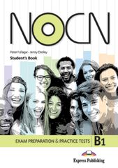 NOCN Exam Preparation & Practice Tests B1 - Student's Book (with Digibooks App) (978-1-4715-7076-6)