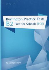 Burlington Practice Tests B2 First For Students (FCE) (978-9925-302-87-1)