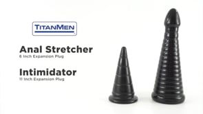 TitanMen Intimidator - Anal stretcher Dildo