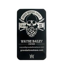 Fisticuffs Grave Before Shave Wayne Bailey Owner Card