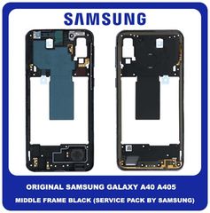 Original Γνήσιο Samsung Galaxy A40 A405 (SM-A405F, SM-A405FN, SM-A405FM, SM-A405S, SM-A405FN/DS, SM-A405F/DS, SM-A405FM/DS) Front Housing Lcd Middle Frame Bezel Plate Μεσαίο Πλαίσιο Black Μαύρο GH97-2