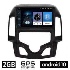 HYUNDAI i30 (2007 - 2012) Android 10 οθόνη αυτοκίνητου 1GB