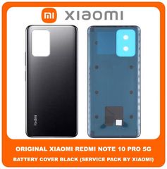 Original Γνήσιο Xiaomi Redmi Note 10 Pro 5G CN , Redmi Note10 Pro 5G CN (China Version) Rear Back Battery Cover Πίσω Κάλυμμα Καπάκι Πλάτη Μπαταρίας Black Μαύρο (Service Pack By Xiaomi)