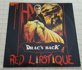Red Lipstique – Drac's Back   12 UK 1982'