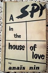 A SPY IN THE HOUSE OF LOVE Anais Nin, συλλεκτικό βιβλίο του 1959
