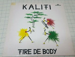 Kalifi – Fire De Body  LP Germany 1985'
