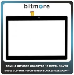 OEM Bitmore Colortab 10 Metal Silver Model CLB10MTL Touch Screen Digitizer Μηχανισμός Αφής Black Μαύρο