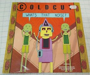 Coldcut – What's That Noise?   LP Germany 1989'