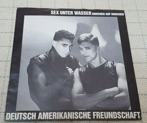 Deutsch Amerikanische Freundschaft – Sex Unter Wasser / Knochen Auf Knochen 7' UK 1982'