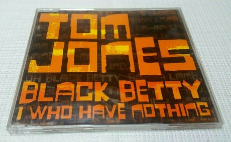 Tom Jones – Black Betty  CD Europe 2003'