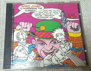 Spike Jones And His City Slickers – Spike Jones Is Murdering The Classics CD US 1989'