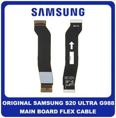 Γνήσια Original Samsung Galaxy S20 Ultra , (SM-G988 G988) MAIN FLEX CABLE MOTHERBOARD CONNECTOR ΚΕΝΤΡΙΚΗ ΚΑΛΩΔΙΟΤΑΙΝΙΑ GH59-15214A (SERVICE PACK BY SAMSUNG)
