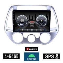 KIROSIWA 4+64GB HYUNDAI i20 (2008 - 2013) *με χειροκινητο κλιματισμό Android οθόνη αυτοκίνητου 4GB με GPS WI-FI (ηχοσύστημα αφής 9" ιντσών OEM Youtube Playstore USB Radio Bluetooth Mirrorlink DSP 4x60