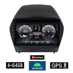 KIROSIWA 4+64GB HYUNDAI IX35 (2010 - 2015) Android οθόνη αυτοκίνητου με GPS WI-FI 4GB (ηχοσύστημα αφής 9" ιντσών OEM Youtube Playstore MP3 USB Radio Bluetooth Mirrorlink DSP 4x60W Apple Carplay Androi