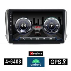 KIROSIWA 4+64GB PEUGEOT 208 - 2008 (2012-2019) Android οθόνη αυτοκίνητου 4GB με GPS WI-FI (ηχοσύστημα αφής 10" ιντσών OEM Youtube Playstore MP3 USB Radio Bluetooth Mirrorlink DSP 4x60W Apple Carplay A