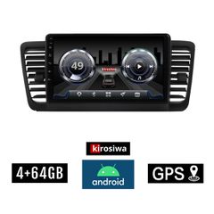 KIROSIWA 4+64GB SUBARU LEGACY (2002 - 2008) Android οθόνη αυτοκίνητου 4GB με GPS WI-FI (ηχοσύστημα αφής 9" ιντσών OEM Youtube Playstore MP3 USB Radio Bluetooth Mirrorlink DSP 4x60W Apple Carplay Andro