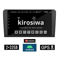 KIROSIWA 2+32GB MERCEDES BENZ GL (X164) 2007 - 2012 Android οθόνη αυτοκίνητου 2GB με GPS WI-FI (ηχοσύστημα αφής 9" ιντσών BENZ OEM Youtube Playstore MP3 USB Radio Bluetooth Χ164 Mirrorlink εργοστ