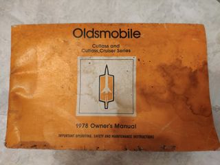1978 OLDSMOBILE CUTLASS & CUTLASS CRUISER SERIES OWNER'S MANUAL, ORIGINAL GM OEM