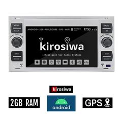 KIROSIWA FORD C-MAX (2003 - 2010) 2GB Android GPS οθόνη αυτοκίνητου (WI-FI ηχοσύστημα αφής 7" ιντσών OEM Youtube 4x60W Playstore MP3 USB Radio Bluetooth Mirrorlink εργοστασιακού τύπου, ασημί) AC-