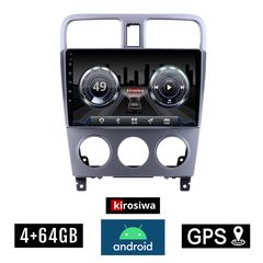 KIROSIWA 4+64GB SUBARU IMPREZA (2002 - 2008) Android οθόνη αυτοκίνητου 4GB με GPS WI-FI (ηχοσύστημα αφής 9" ιντσών OEM Youtube Playstore MP3 USB Radio Bluetooth Mirrorlink  DSP 4x60W Apple Carpla