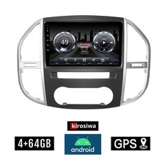 KIROSIWA 4+64GB MERCEDES VITO (μετά το 2015) Android οθόνη αυτοκίνητου 4GB με GPS WI-FI (ηχοσύστημα αφής 10" ιντσών Benz OEM Youtube Playstore MP3 USB Radio Bluetooth Mirrorlink  DSP 4x60W Apple