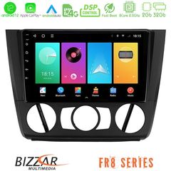 Bizzar FR8 Series BMW 1Series E81/E82/E87/E88 (MANUAL A/C) 8core Android13 2+32GB Navigation Multimedia Tablet 9"