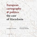 Βιβλιο - European Cartography and Politics: The Case of Macedonia