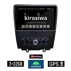 KIROSIWA 2+32GB FORD MUSTANG (2010 - 2015) Android οθόνη αυτοκίνητου 2GB με GPS WI-FI (ηχοσύστημα αφής 9" ιντσών OEM Youtube Playstore MP3 USB Radio Bluetooth Mirrorlink εργοστασιακή, 4x60W, AUX)
