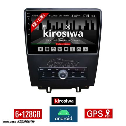 KIROSIWA 6+128GB FORD MUSTANG (2010 - 2015) Android οθόνη αυτοκίνητου 6GB με GPS WI-FI (ηχοσύστημα αφής 9" ιντσών OEM Youtube Playstore MP3 USB Radio Bluetooth Mirrorlink DSP Apple Carplay Androi
