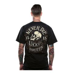 Lucky 13 Never Die T-shirt black (Fits: > size M)