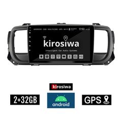 KIROSIWA 2+32GB CITROEN JUMPY (μετά το 2016) Android οθόνη αυτοκίνητου 2GB με GPS WI-FI (ηχοσύστημα αφής 9" ιντσών OEM Youtube Playstore MP3 USB Radio Bluetooth Mirrorlink εργοστασιακή, 4x60W, AU