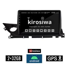 KIROSIWA 2+32GB MAZDA 6 (μετά το 2021) Android οθόνη αυτοκίνητου 2GB με GPS WI-FI (ηχοσύστημα αφής 9" ιντσών OEM Youtube Playstore MP3 USB Radio Bluetooth Mirrorlink εργοστασιακή, 4x60W, AUX) KL-