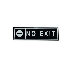 Πινακίδα τοίχου με ένδειξη «no exit» διαστάσεων 6x20cm