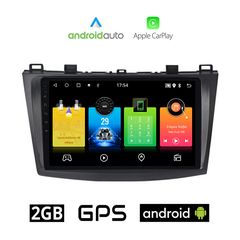 MAZDA 3 (2009 - 2015) Android οθόνη αυτοκίνητου 2GB με GPS WI-FI (ηχοσύστημα αφής 9" ιντσών OEM Android Auto Apple Carplay Youtube Playstore MP3 USB Radio Bluetooth Mirrorlink εργοστασιακή, 4x60W
