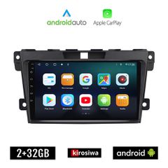 KIROSIWA MAZDA CX-7 (2006-2012) Android οθόνη αυτοκίνητου 2GB με GPS WI-FI (ηχοσύστημα αφής 9" ιντσών OEM Android Auto Apple Carplay Youtube Playstore MP3 USB Radio Bluetooth Mirrorlink εργοστασιακή,