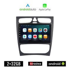 KIROSIWA MERCEDES C (W203) 1999-2004 Android οθόνη αυτοκίνητου 2GB με GPS WI-FI (ηχοσύστημα αφής 9" ιντσών OEM Android Auto Apple Carplay Youtube Playstore MP3 USB Radio Bluetooth Mirrorlink εργοστασι
