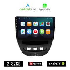 KIROSIWA TOYOTA AYGO (2005 - 2014) Android οθόνη αυτοκίνητου 2GB με GPS WI-FI (ηχοσύστημα αφής 10" ιντσών OEM Android Auto Apple Carplay Youtube Playstore MP3 USB Radio Bluetooth Mirrorlink εργοστασια