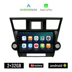KIROSIWA TOYOTA HIGHLANDER 2008-2015 Android οθόνη αυτοκίνητου 2GB με GPS WI-FI (ηχοσύστημα αφής 10" ιντσών OEM Android Auto Apple Carplay Youtube Playstore MP3 USB Radio Bluetooth Mirrorlink εργοστασ
