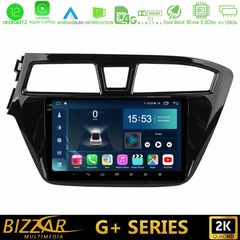 Bizzar G+ Series Hyundai i20 2014-2018 8core Android12 6+128GB Navigation Multimedia Tablet 9″