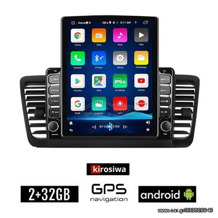 KIROSIWA SUBARU LEGACY (2002 - 2008) Android οθόνη αυτοκίνητου 2GB με GPS WI-FI (ηχοσύστημα αφής 9.7" ιντσών OEM Youtube Playstore MP3 USB Radio Bluetooth Mirrorlink εργοστασιακή)